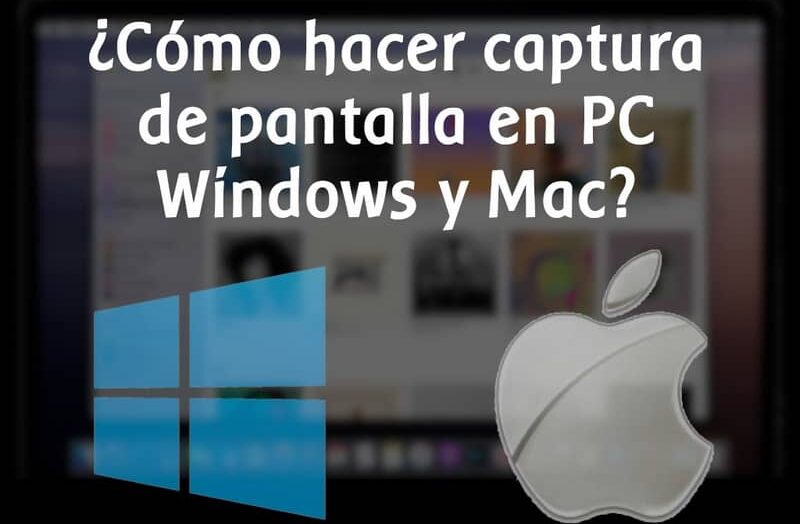 Cómo CAPTURA DE PANTALLA en PC con Windows y MAC