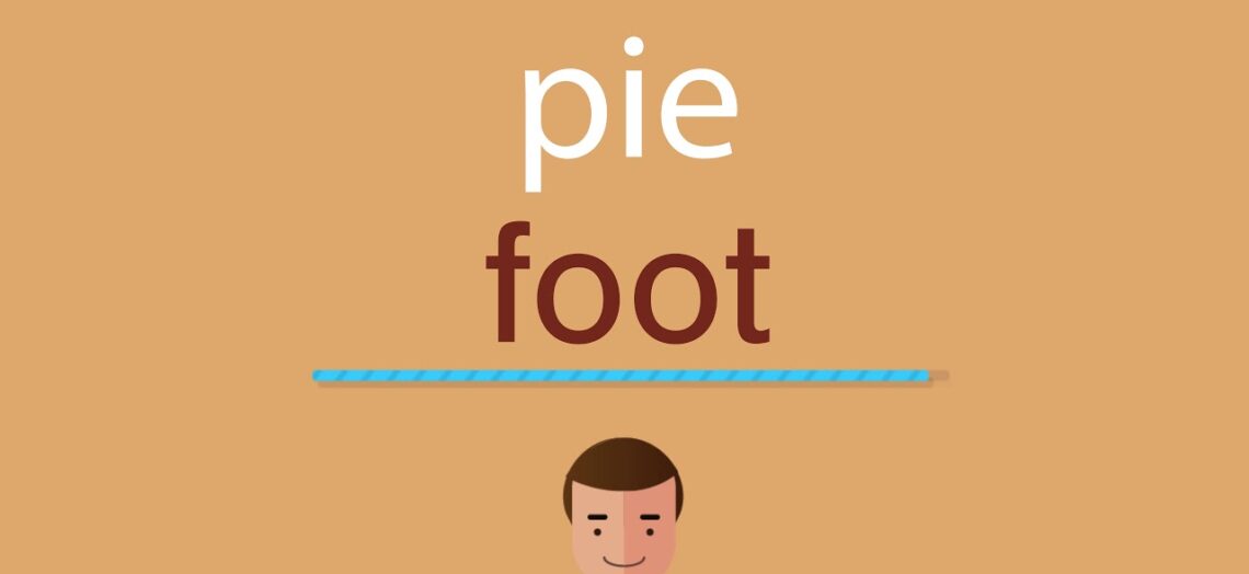 Cómo se escribe pie en inglés NoSeHacerlo
